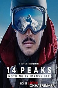 14 Peaks Nothing Is Impossible (2021) Hollywood Hindi Dubbed Movie