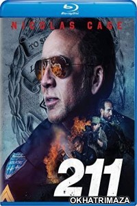 211 (2018) Hollywood Hindi Dubbed Movies