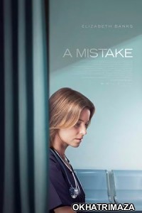 A Mistake (2024) HQ Bengali Dubbed Movie