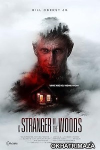 A Stranger in the Woods (2024) HQ Bengali Dubbed Movie