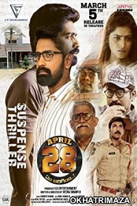 April 28th Em Jarigindi (2021) Unofficial South Indian Hindi Dubbed Movie