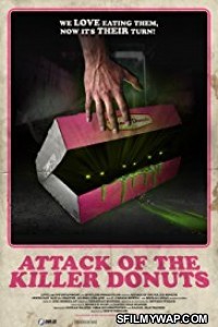 Attack Of The Killer Donuts (2016) Hindi Dubbed  Movie