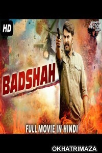 BADSHAH (2018) Hindi Dubbed Movie