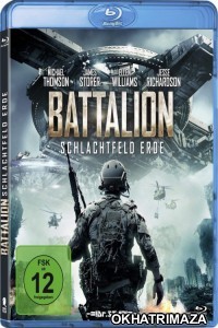 Battalion (2018) UNCUT Hollywood Hindi Dubbed Movie