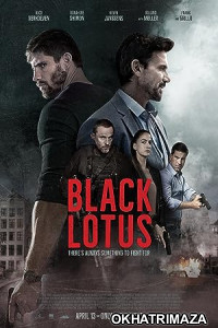 Black Lotus (2023) Hollywood Hindi Dubbed Movie