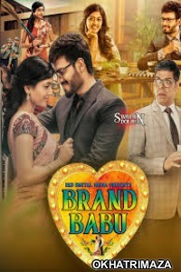 Brand Babu (2019) South Indian Hindi Dubbed Movie