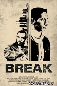 Break (2024) HQ Telugu Dubbed Movie