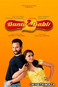 Bunty Aur Babli 2 (2021) Bollywood Hindi Movies