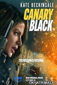 Canary Black (2024) HQ Tamil Dubbed Movie