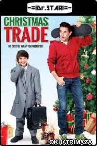 Christmas Trade (2015) UNCUT Hollywood Hindi Dubbed Movie