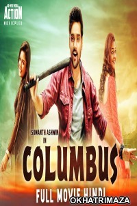 Columbus (2019) South Indian Hindi Dubbed Movies