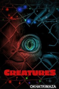 Creatures (2021) ORG Hollywood Hindi Dubbed Movie