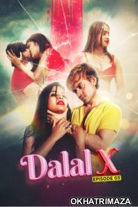 Dalal X (2023) MoodX S01 E03 Hindi Web Series