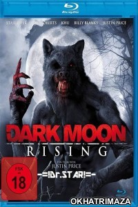 Dark Moon Rising (2015) Hollywood Hindi Dubbed Movie