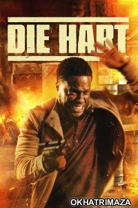 Die Hart The Movie (2023) Hollywood Hindi Dubbed Movie