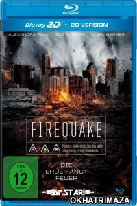 Firequake (2015) Hollywood Hindi Dubbed Movies