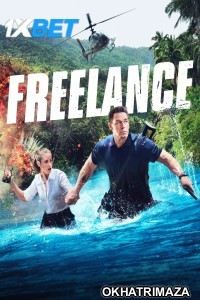 Freelance (2023) HQ Hollywood Hindi Dubbed Movie