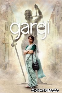 Gargi (2022) ORG South Inidan Hindi Dubbed Movie