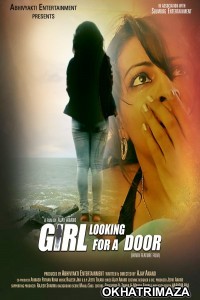 Girl Looking For a Door (2021) Bollywood Hindi Movie