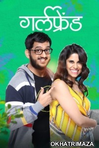 Girlfriend (2019) Marathi Movie