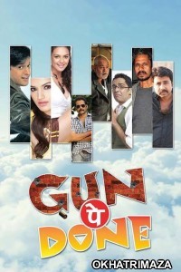 Gun Pe Done (2019) Bollywood Hindi Movie