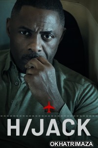 Hijack (2023) Season 1 Hindi Dubbed Series