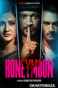 Honeymoon (2023) Bengali Season 1 Complete Web Series