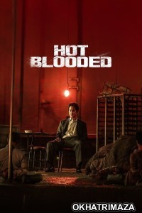 Hot Blooded (2022) ORG Hollywood Hindi Dubbed Movie