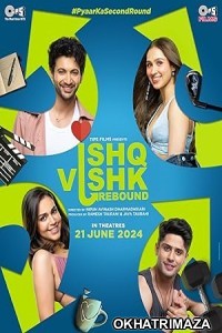 Ishq Vishk Rebound (2024) HQ Bengali Dubbed Movie