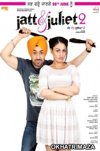 Jatt And Juliet (2019) Bollywood Hindi Dubbed Movie