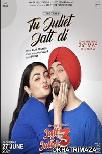 Jatt And Juliet 3 (2024) HQ Telugu Dubbed Movie