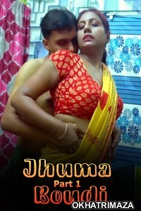 Jhuma Boudi (2024) Hindi Hot Short Film