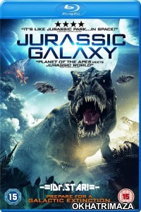 Jurassic Galaxy (2018) Hollywood Hindi Dubbed Movies