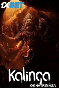 Kalinga (2024) HQ South Inidan Hindi Dubbed Movie