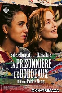 La Prisonniere De Bordeaux (2024) HQ Tamil Dubbed Movie