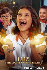 Luz The Light of the Heart (2024) Season 1 Hindi Dubbed Series