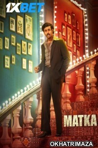 Matka (2024) Hindi Dubbed Movie