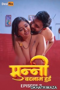 Munni Badnaam Hui (2024) S01 E02 Desiflix Hindi Web Series