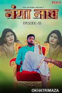 Nanga Nach 3 (2023) Hindi Fugi Short Film