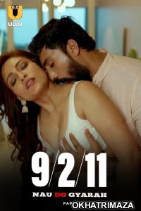 Nau Do Gyarah (2024) Part 2 ULLU Hindi Hot Web Series