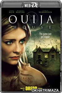 Ouija House (2018) UNRATED Hollywood Hindi Dubbed Movie