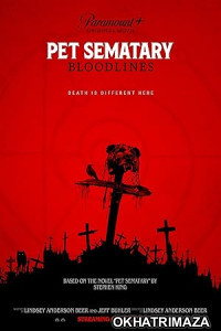 Pet Sematary Bloodlines (2023) ORG Hollywood Hindi Dubbed Movie