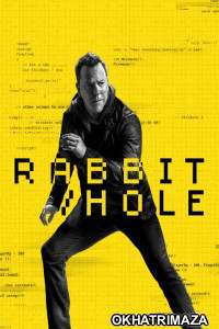 Rabbit Hole (2023) Hindi Dubbed Season 1 Complete Web Series