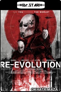 Reevolution (2017) UNCUT Hollywood Hindi Dubbed Movie