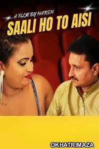 Saali Ho To Aisi (2023) Hindi NeonX Short Film