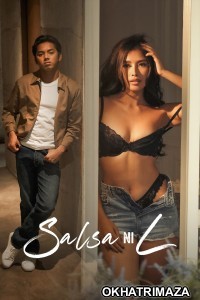 Salsa Ni L (2024) Filipino Movie