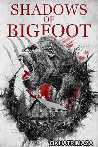 Shadows of Bigfoot (2024) HQ Tamil Dubbed Movie