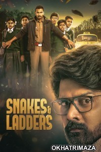 Snakes And Ladders (2024) Season 1 Hindi Web Series