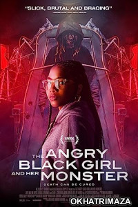 The Angry Black Girl and Her Monster (2023) HQ Bengali Dubbed Movie