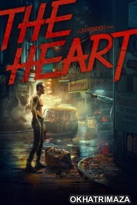 The Heart (2019) ORG Hollywood Hindi Dubbed Movie